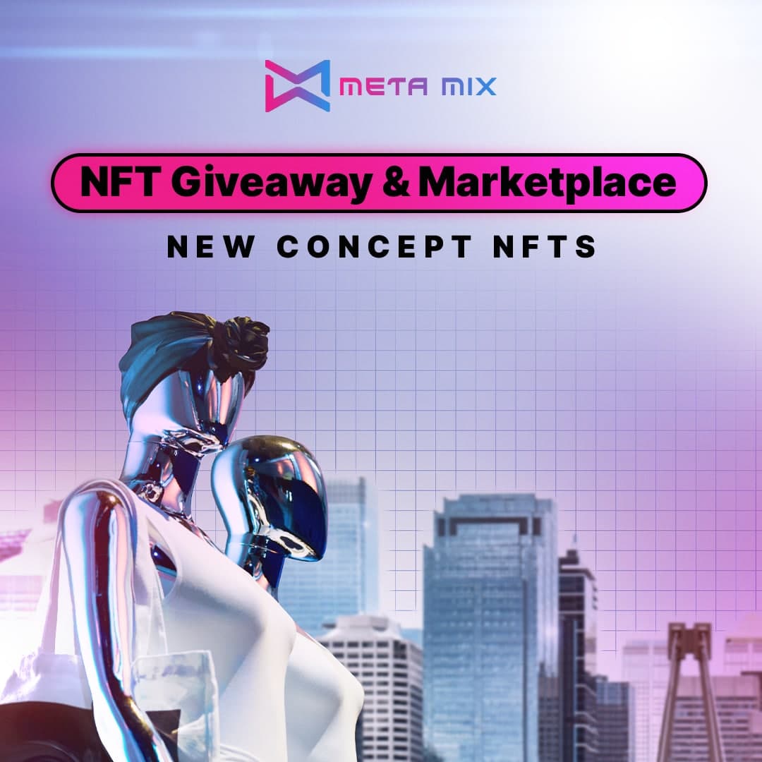 NFT giveaway for Meta Mix holder, Marketplace soon, P2E games,USDT rewards, and more from Meta Mix.

Pinksale presale: pinksale.finance/#/launchpad/0x…

#MetaMix_MMX #BSC #gem #Crypto #BinanceSmartChain #PlayToEarn  #NFT #Cryptocurrency #P2E #bscgems #BEP20 #NFTGiveaway #BSCGemAlert #BNB