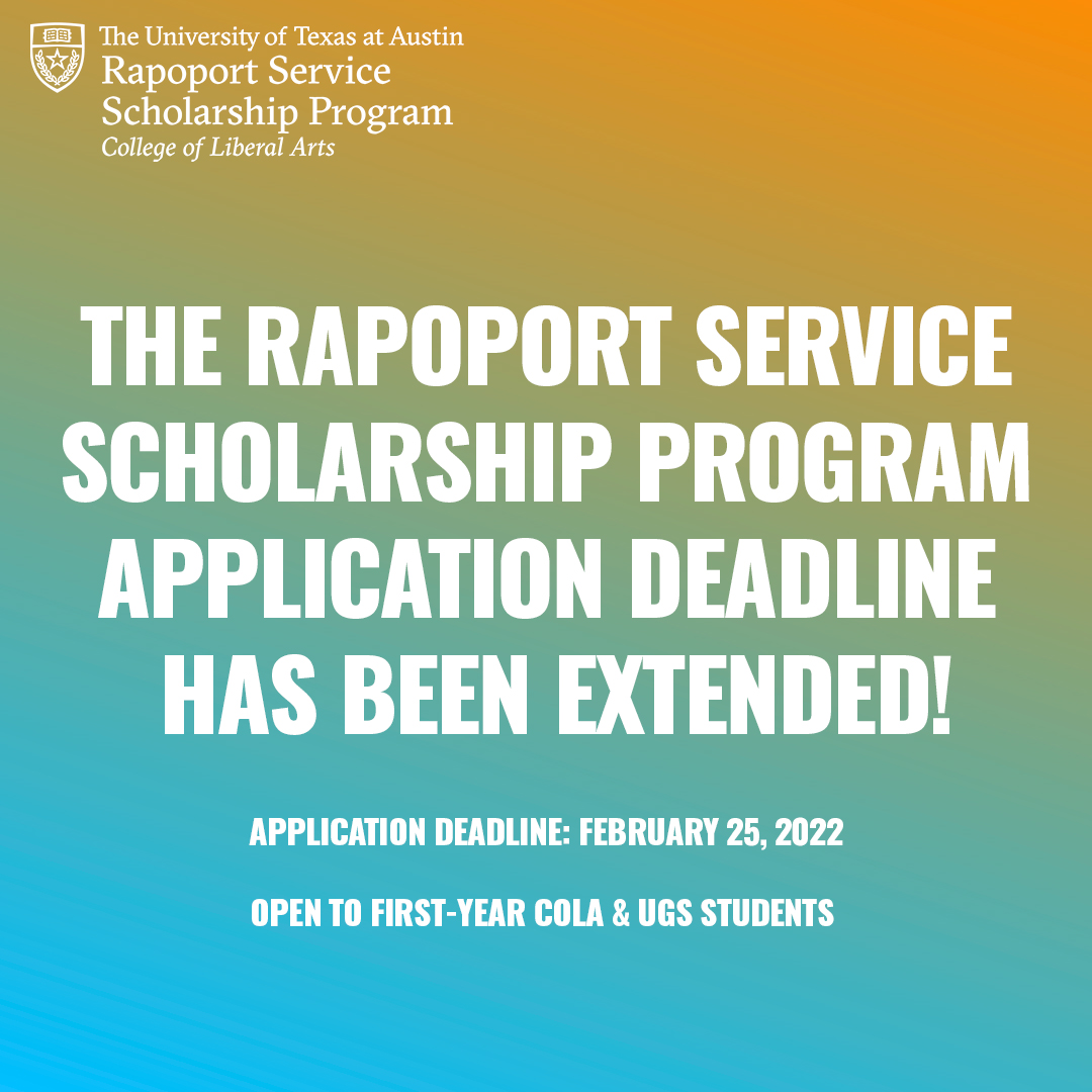 UT_Rapoport's tweet photo. #UT2025 The deadline to apply to the Rapoport Service Scholarship Program has been extended to February 25th @ 11:59pm! Check out the link in our bio to learn more about the scholarship and application requirements 🤘 https://t.co/WqX1AFvzRx
