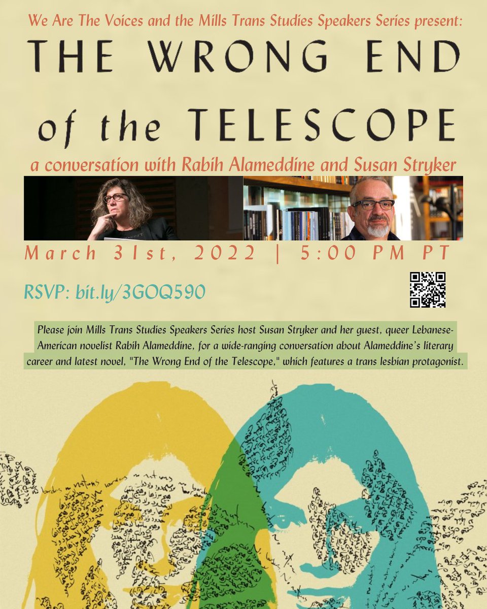 watv_oak's tweet photo. Catch Rabih Alameddine at our second event!

The Wrong End of The Telescope: a conversation with Rabih Alameddine and Susan Stryker

3.31.2022 @ 5 PM PT | RSVP: https://t.co/XfsrPqzhcd

#WATV #MillsCollege #MellonGrant #RabihAlameddine #QueerWriter #QueerStories #TransStory https://t.co/cXOryVJP1E