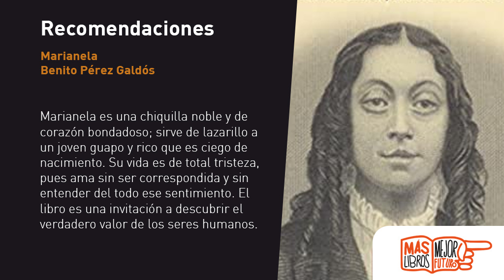 Los clásicos nunca pasan de moda, por eso te invitamos a leer 𝘔𝘢𝘳𝘪𝘢𝘯𝘦𝘭𝘢 de Benito Pérez Galdós. 🤓📖

#MásLibrosMejorFuturo⁣⁣