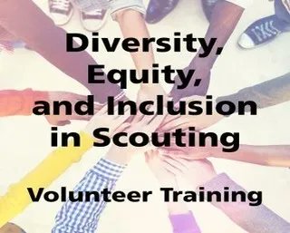 Are you thinking of becoming a counselor for the new Scouting in Society Merit Badge?  The NLC Advancement Committee is requiring all MB Counselors for this merit badge to complete the Diversity, Equity and Inclusion in Scouting training available at my.scouting.org