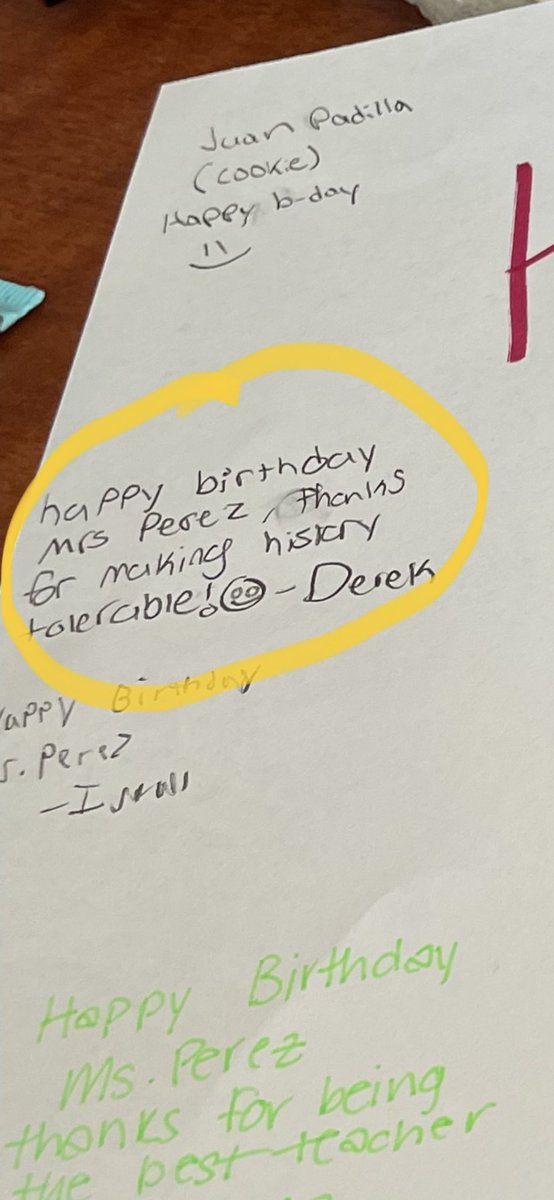 My 1st pd was *secretly* passing a note around…of course, I pretended not to have a clue. A birthday message I will never forget lol