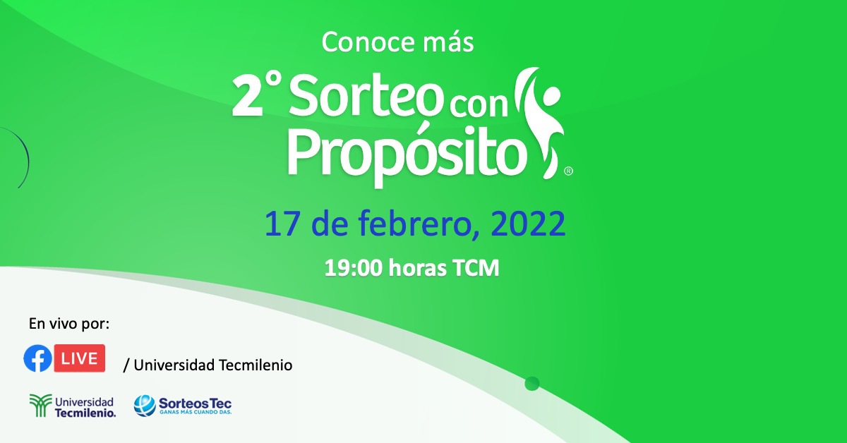 Conoce más de nuestro 2° Sorteo con Propósito, donde podemos transformar vidas a través de la educación y además podrás ganar premios.
🗓️ 17 de Febrero
🕕 7:00 p.m. (TCM)
📍 Facebook Live Universidad Tecmilenio