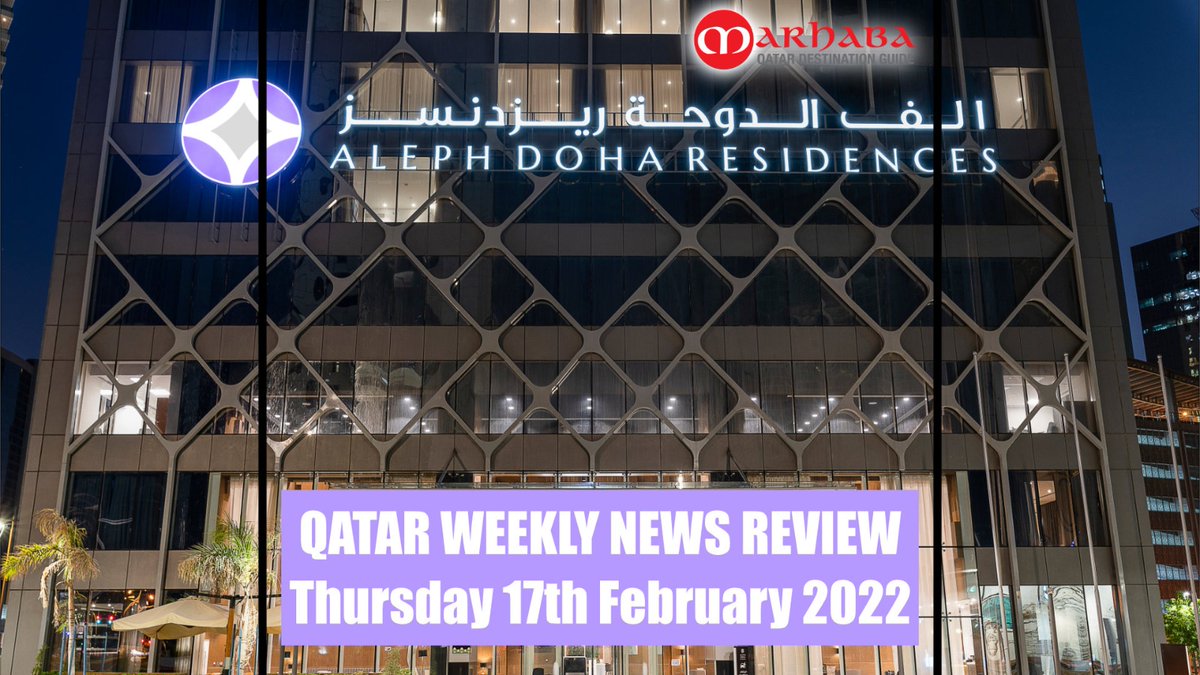 MarhabaQatar's tweet photo. Get updated with Qatar's biggest news this week brought to you by Marhaba Information Guide and #QatarQuick.
This week, we are also featuring the Friday Brunch at #IKA, @AlephDoha Residences that you definitely should try!
Watch here: https://t.co/f9tl648ipB
#MarhabaQatar https://t.co/hXIoGsl04z