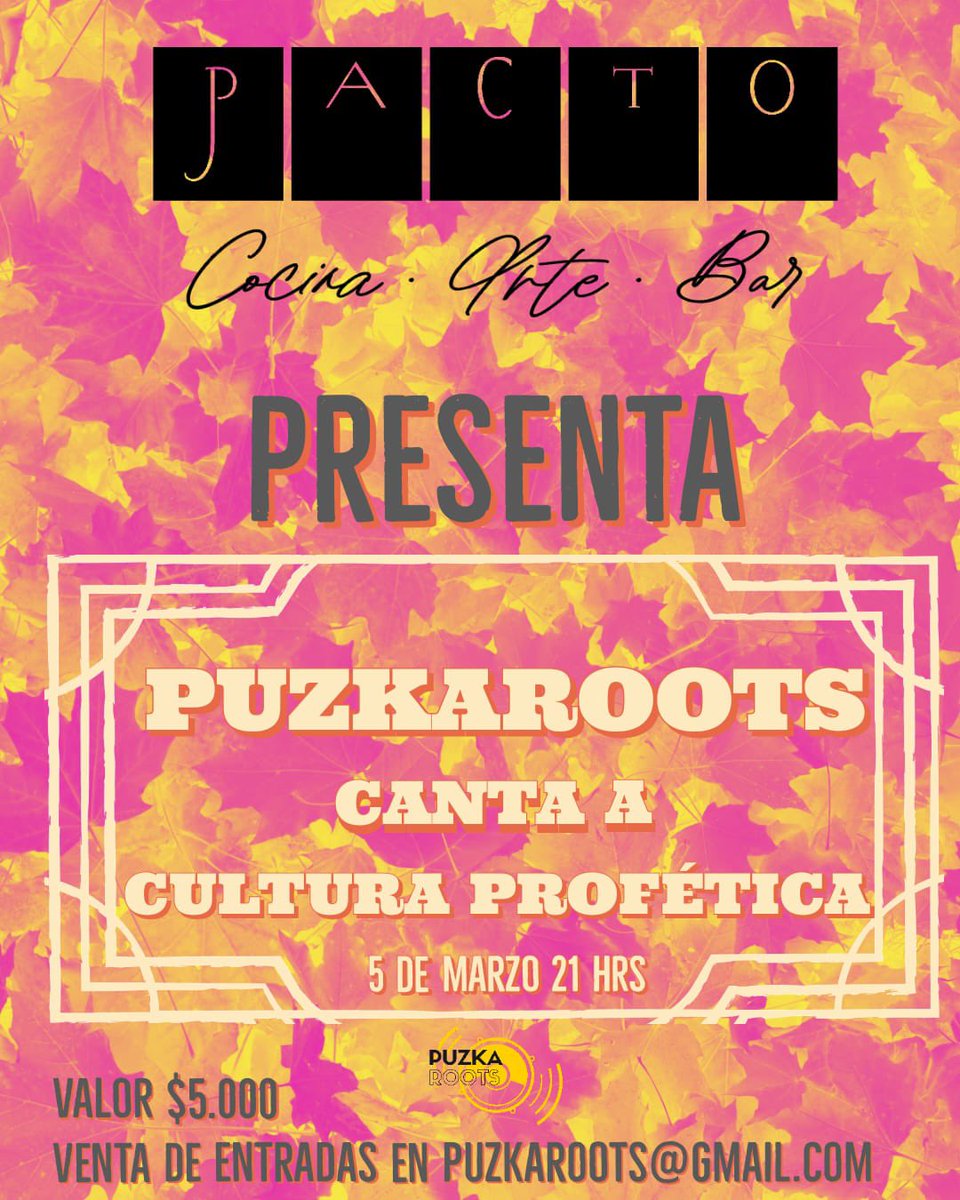 Pablo_Alf's tweet photo. El 5 de marzo en @PactoBar #puzkaroots canta a #culturaprofetica solo 50 cupos. venta de entradas en puzkaroots@gmail.com https://t.co/lgUWHZPIdr