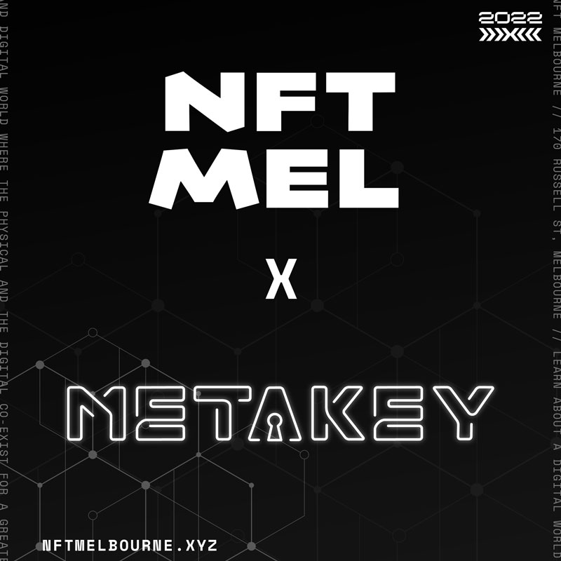 We are proud to confirm our Aussie project partners for next week's event!

Each project has been allocated spots to give away to their community who can then claim their ticket on the door next Wednesday.

<a href="/themetakey/">Metakey</a> &amp; <a href="/DCLBlogger/">MattyVerse</a> community - welcome 💛

#NFTMELBOURNE #NFTMEL