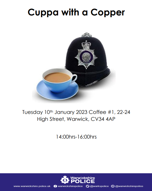 The Warwick Safer Neighbourhood Team will be at Coffee #1 for a meet and greet. 
If you have any local issues or concerns, or you simply want to pop and have a chat over a cuppa and a cake, please come and see us.  ^NS