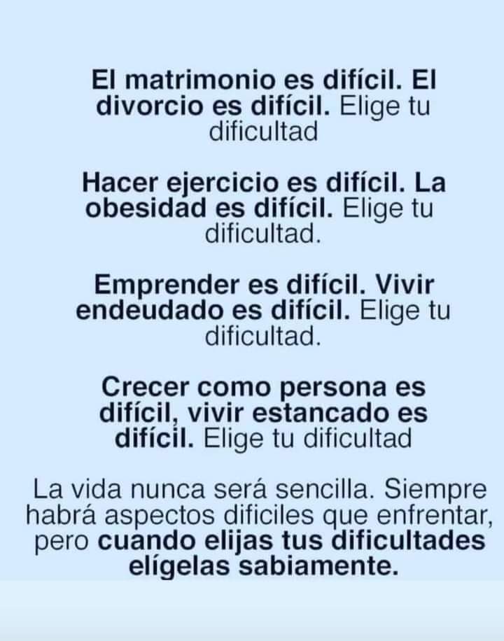 La vida no es fácil.
Por eso vale la pena detenernos para tomar las mejores decisiones.