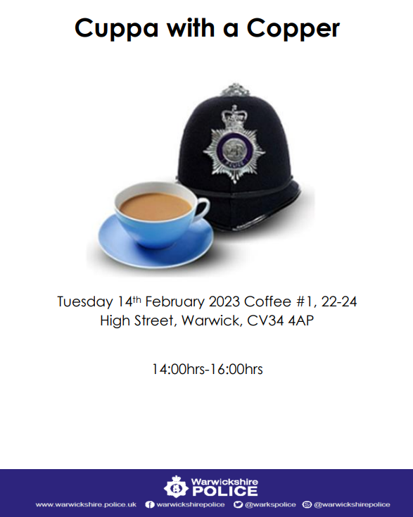 The Warwick Safer Neighbourhood Team will be at Coffee #1 for a meet and greet. 
If you have any local issues or concerns, or you simply want to pop and have a chat over a cuppa and a cake, please come and see us.  ^NS