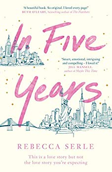 book in five years by rebecca serle book in five years by rebecca serle
