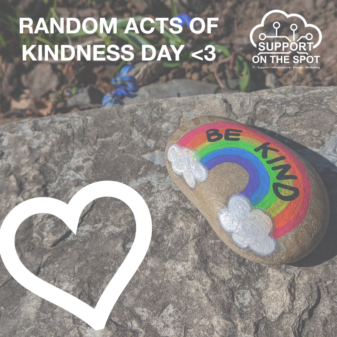 ITSupportNYUS's tweet photo. RT https://t.co/12c3UqS1zY Today is Random Acts of Kindness Day! If you could be anything.. simply be kind!❤️ #supportonthespot #itsupport #itsupportspecialist #ITSupportportsmouth #itsup… https://t.co/Ipbsr5ujRN