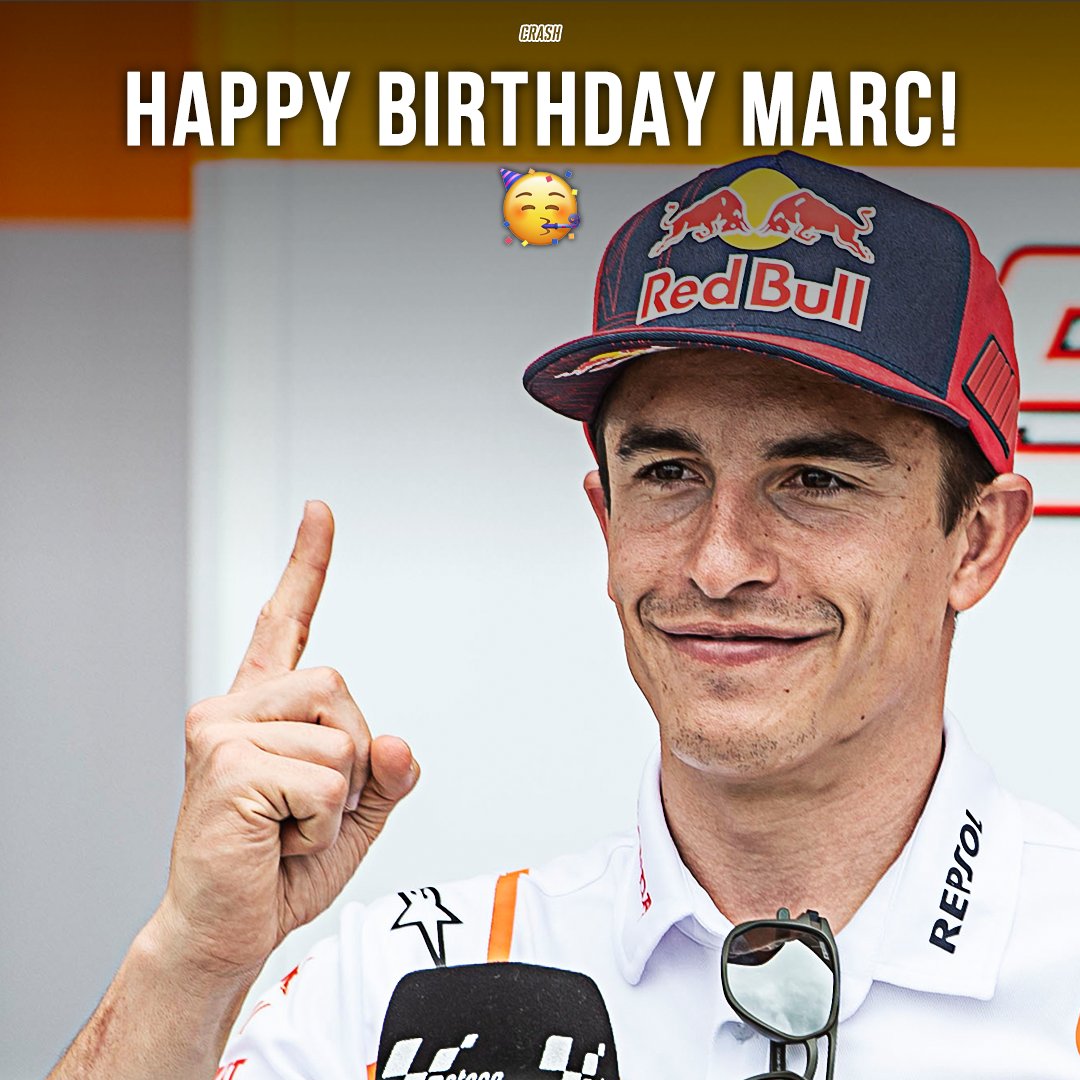 Happy Birthday to Marc Marquez   