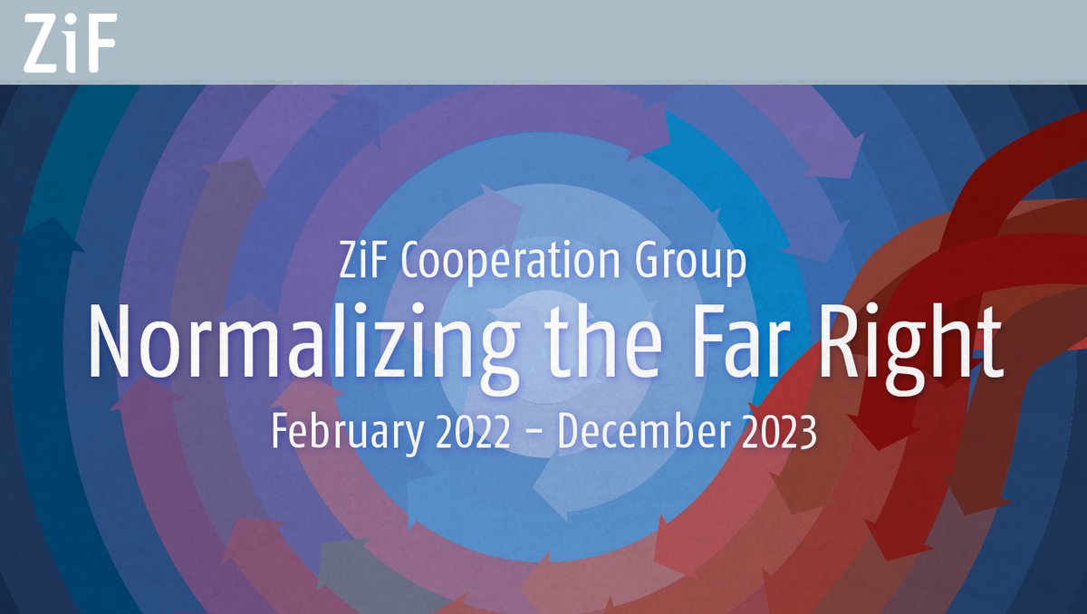 ZiF_Bi's tweet photo. "Dimensionen der Normalisierung der radikalen Rechten": öffentliche Online-Diskussion zum Start der neuen Kooperationsgruppe, heute 18:20. Mit Christina Morina @unibielefeld, Ute Frevert @mpib_berlin und Wilhelm Heitmeyer @unibielefeld. Infos &amp; Anmeldung: https://t.co/PNLRmFhxPX https://t.co/Tgps3Wrmyj