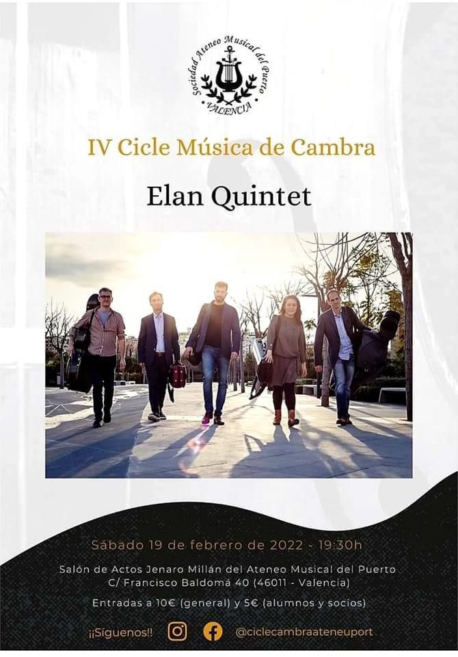 Concierto ofrecido por Elan Quintet enmarcado en el IV ciclo de Música de Cámara de la Sociedad Ateneo Musical del Puerto de Valencia.