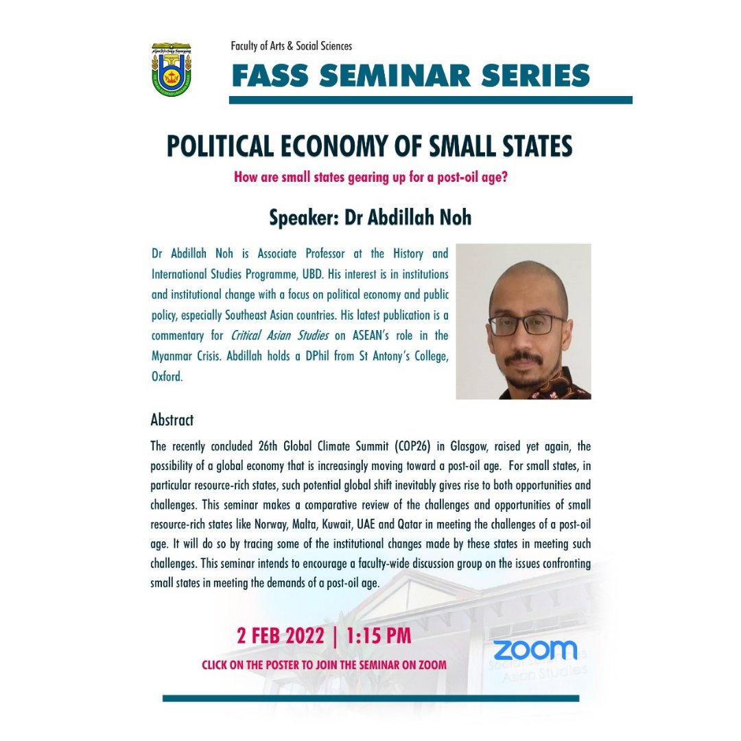 FassUbd's tweet photo. The third talk of this semester's #FASSSeminarSeries was presented by Dr Abdillah Noh. He is interested in research collaborations on the issue of political economy of small states and the challenges of a post-oil economy. 

📧For further information, please contact Dr Abdillah. https://t.co/5rQKcvy1O2