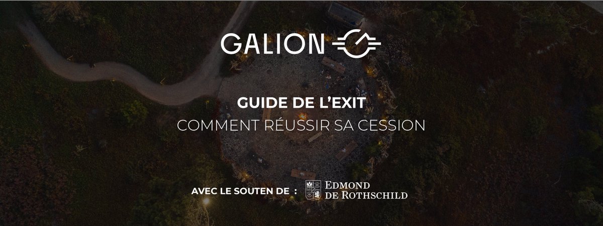 #GuideExit : comment réussir sa cession ? @TheGalionP publie son nouvel outil par et pour les entrepreneurs, sur la cession. Nous sommes ravis de nous associer une nouvelle fois à ce projet. thegalionproject.com/guide-exit