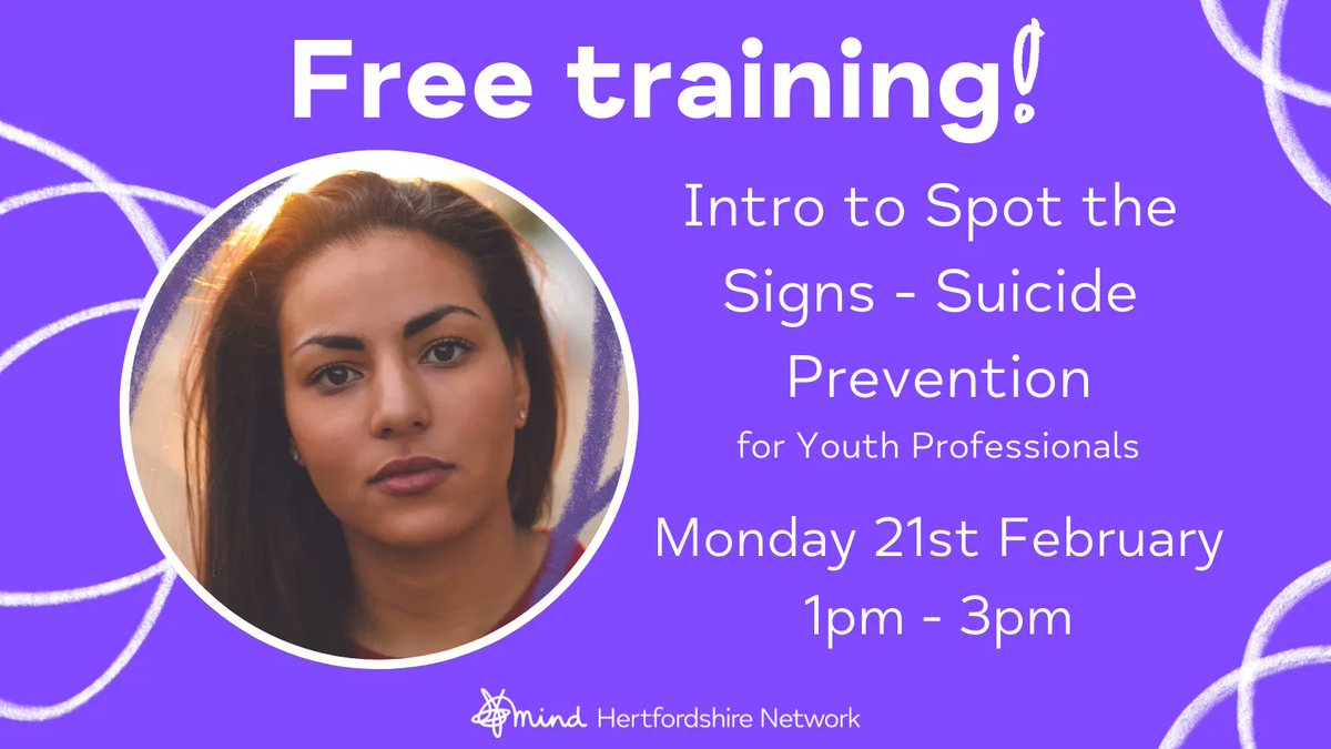 On Mon 21 Feb, we’re running a FREE session on Intro to Spot the Signs – Youth Suicide Prevention 💙

If you’re a Youth Professional in Herts, and would like training on how to recognise the signs of suicide in young people, book your space here: buff.ly/3zTFwyW