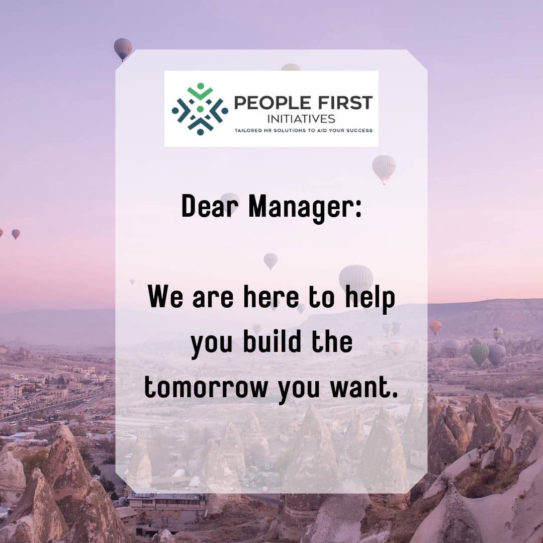 We are here to help you build the tomorrow you want.

peoplefirstinitiatives.com
Enquires@peoplefirstinitiatives.com

#hr
