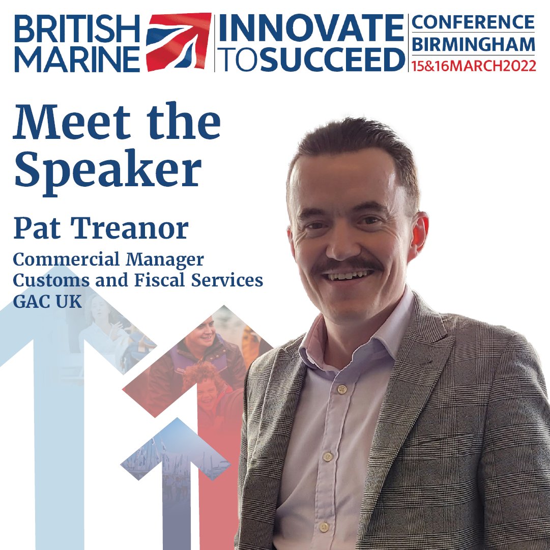 Pat Treanor, our Commercial Manager for Customs and Fiscal Services will be a guest speaker at British Marine's National Conference 2022. Pat will co-host a session with Simon Anslow from @pkfFrancisClark on how businesses live with post-Brexit VAT and customs regulations.
