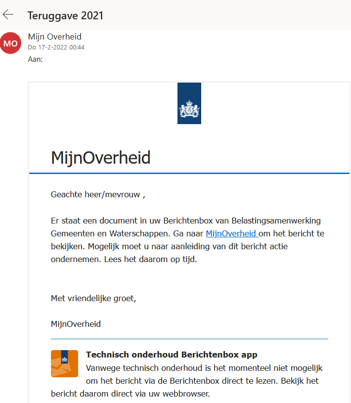 Opgelet: trap niet in deze nepmail uit naam van MijnOverheid met de aanlokkelijke boodschap 'Teruggave 2021.' Online criminelen zijn uit op je geld en gegevens. Bekijk het voorbeeld en lees waaraan je een phishingmaill herkent → bnnvara.nl/kassa/artikele… #phishing #KassaTV