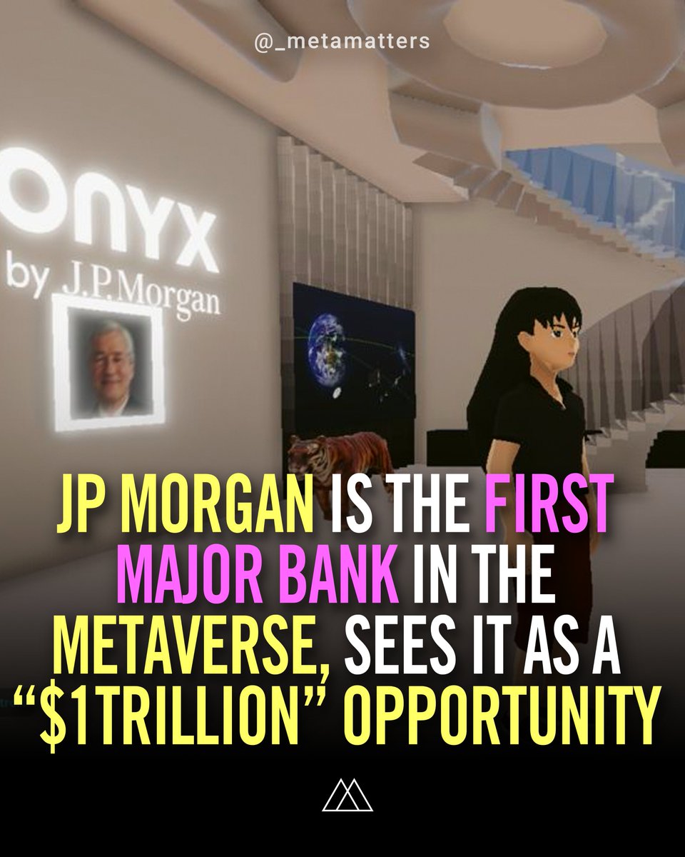 _metamatters's tweet photo. JPMorgan is officially the first major bank in the metaverse, having opened a virtual lounge in the Decentraland metaverse in an effort to capitalize on what they believe is “$1 trillion” market opportunity.

#JPMorgan #Bank #Metaverses #Decentraland https://t.co/wQY9uGTTKk
