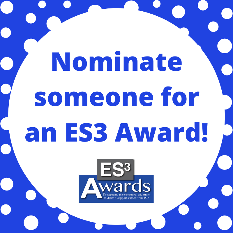 It's time to make your nominations for February #ES3 awards! 
🔗 krumisd.net/es3awards/ 
These awards recognize OUTSTANDING educators, support staff, and students at each campus and at the district level! 
The deadline to submit nominations is Sun. Feb. 20!