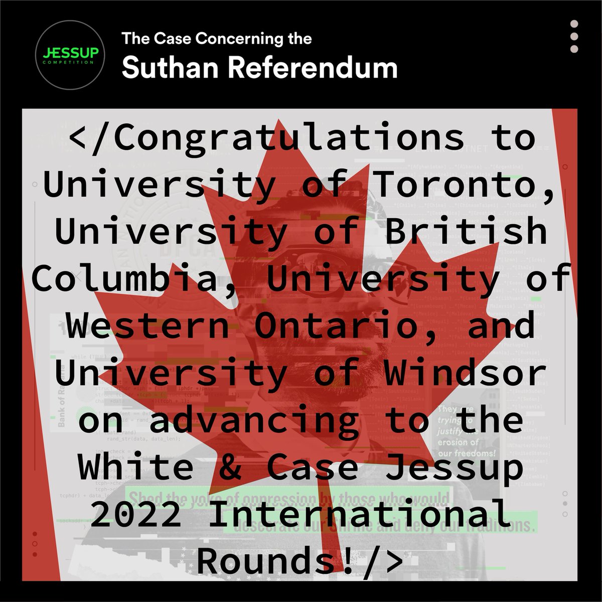 The_Jessup's tweet photo. We're super excited to see University of Toronto, University of British Columbia, University of Western Ontario, and University of Windsor advancing to the White &amp; Case Jessup 2022 International Rounds! #Jessup2022 https://t.co/EjmnUHc4Kw