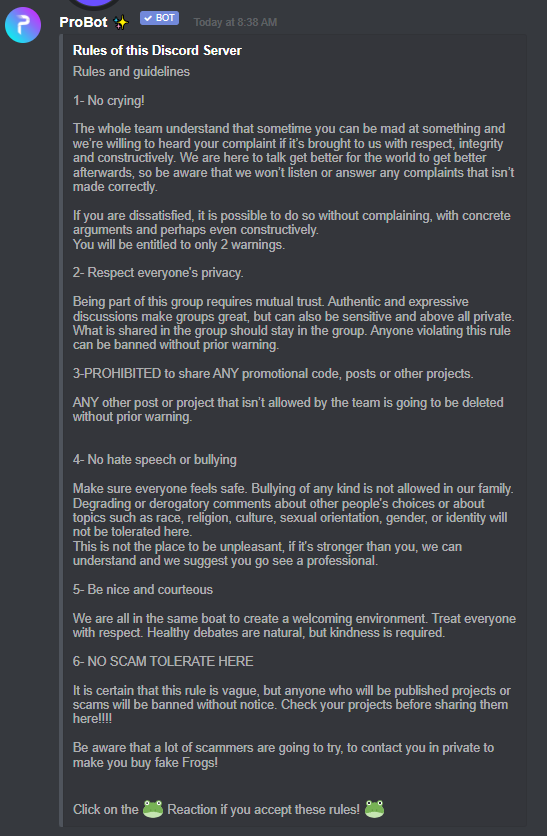 Rules/GuideLines of the Discord are introduced! 🤟

When you'll came in the first  time, you'll have to react to the rules message an then you'll be added to the Froggy Family Gang! 🥰🐸

#NFTs #Play2Earn #NftPets
<a href="/Lilbreezy_99/">BetterWorld.eth</a>