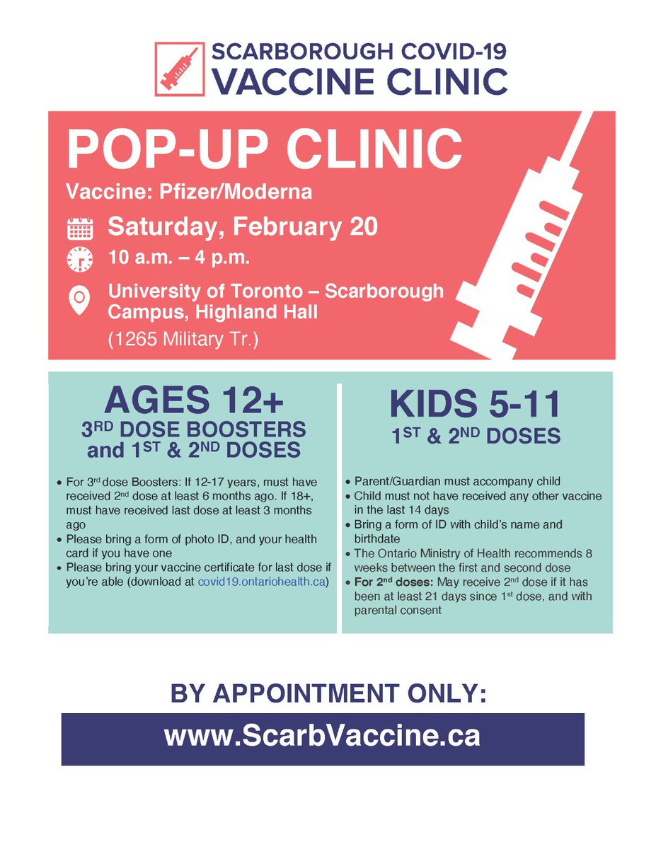 3rd Booster Dose Vaccine Appointments Available for Individuals 12 to 17 years of age. 

POP-UP Clinic at the @UTSC 

🗓️ Sat, February 20 

🕘 10am - 4pm 

📍 University of Toronto - Scarborough Campus - 1265 Military Trail 

💻 Book your appointment at scarbvaccine.ca