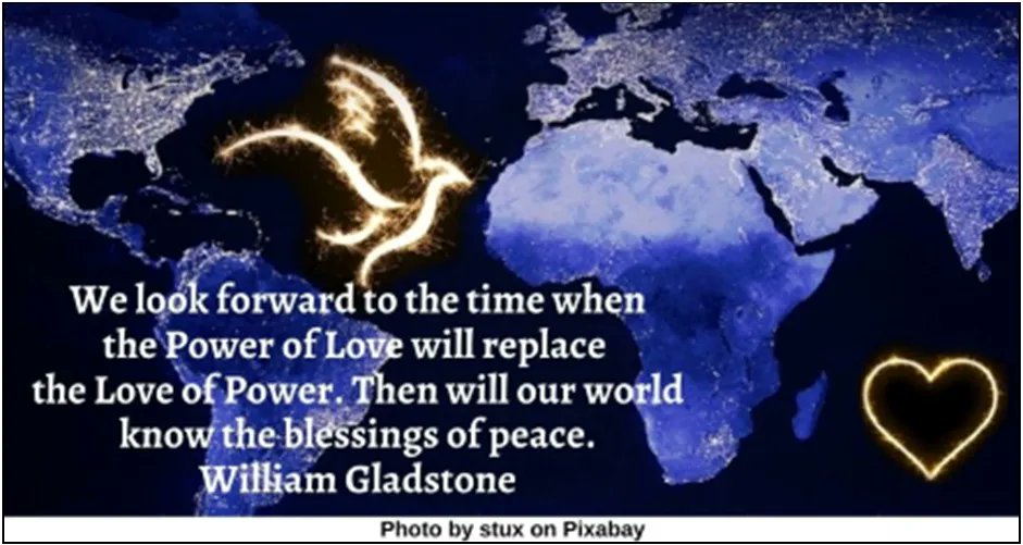 PiedmontUU's tweet photo. “We look forward to the time when the Power of Love will replace the Love of Power. Then will our world know the blessings of peace.” —William Gladstone https://t.co/6W3pBMxENe