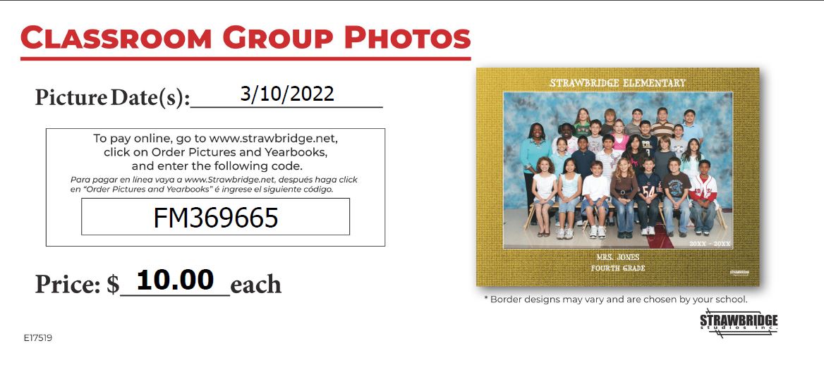 Save the date! Spring picture day is March 10th. Class pictures and individual lifestyle pictures will be taken. More information will be sent home closer to picture day.