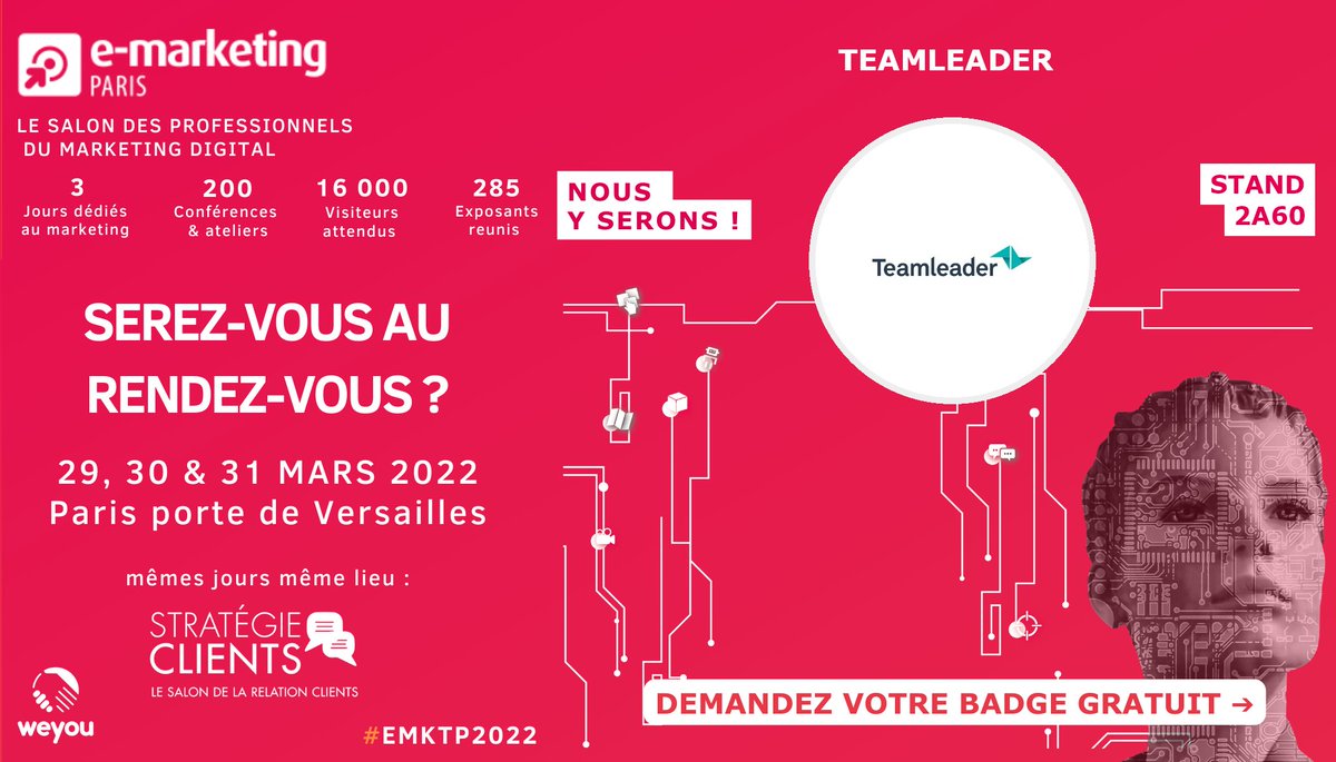 L'équipe Teamleader sera présente au salon E-marketing de Paris les 29, 30 et 31 mars ! Demandez votre badge et passez voir pourquoi 3700 agences ne peuvent pas se tromper sur notre produit😌#EMKTP2022 ▶️tmldr.eu/3LHhFsj