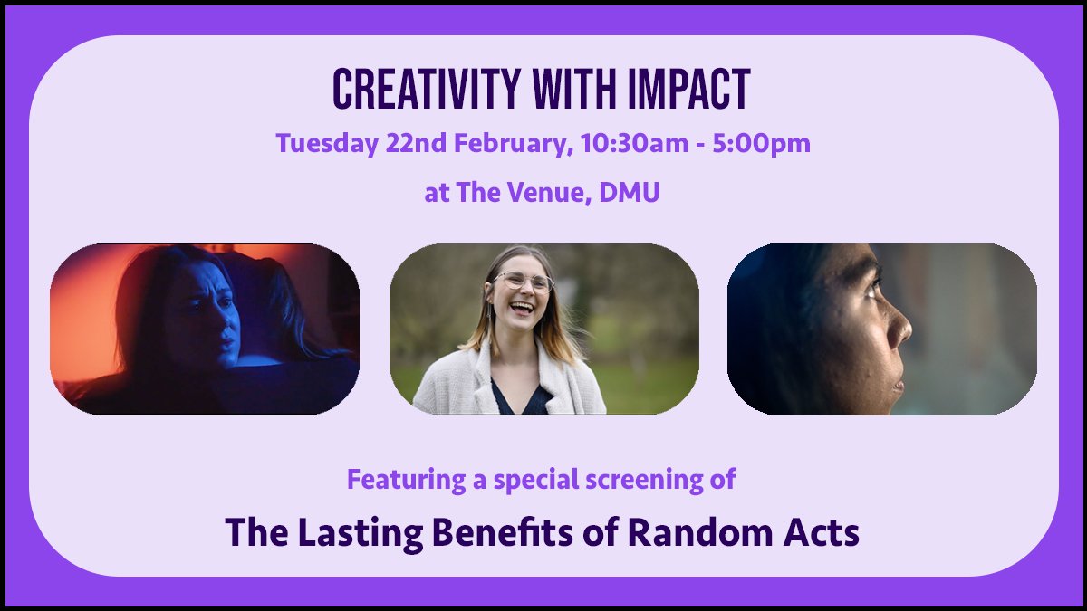 JaneHearst's tweet photo. Looking forward to hosting next weeks #CreativityWithImpact showcase on Tuesday 22nd.
And as if that wasn't exciting enough, my film The Lasting Benefits of Random Acts will also be screening!
Find us at The Venue @ DMU. You can pop in or stay throughout.
@DMUresearch https://t.co/XSEyPywupw