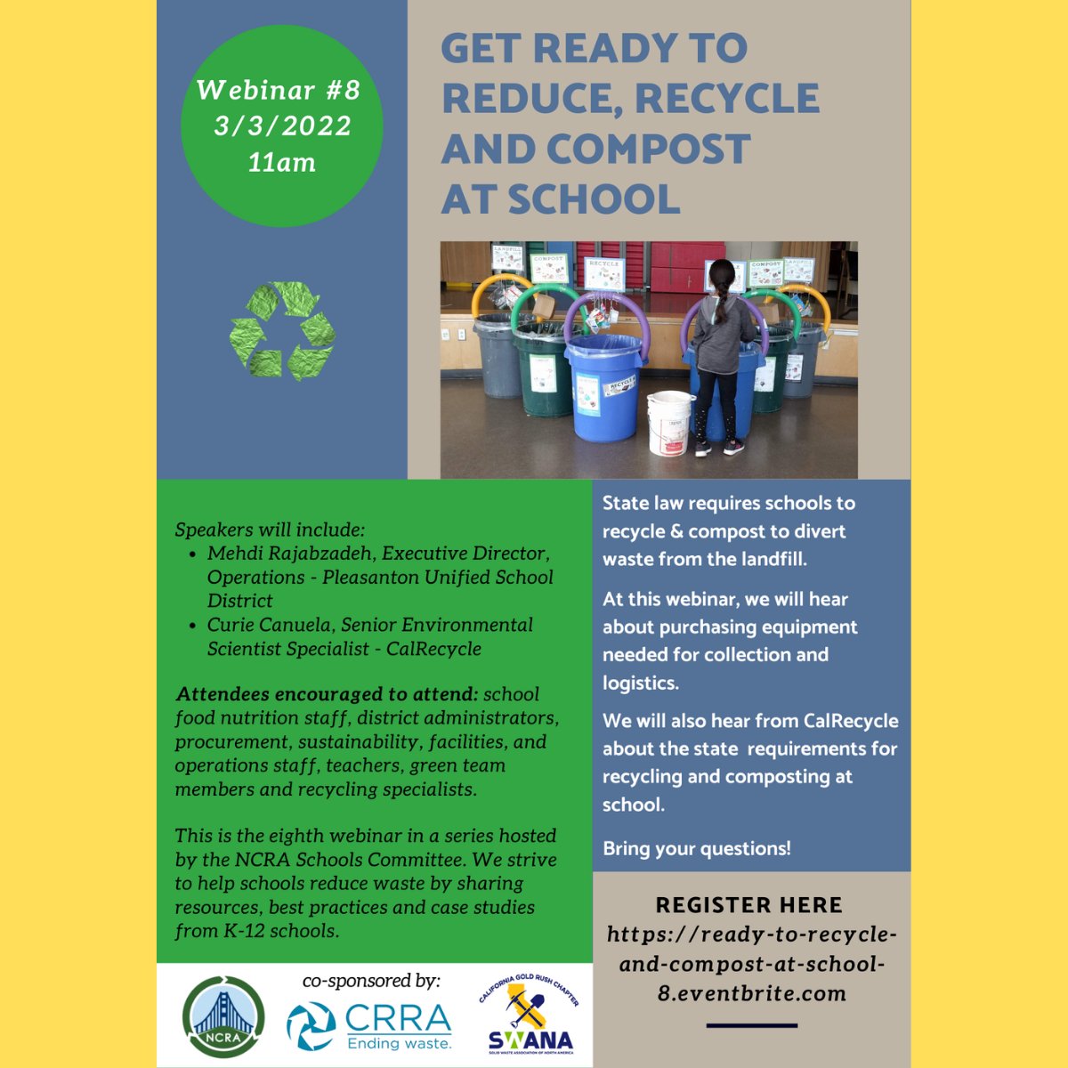ncrarecycles's tweet photo. Join the NCRA Schools Committee for another great webinar 3.03.22 @11 AM PT
Register for free 👉 https://t.co/ImCC8UeBWq
#NCRAschools #California #CAschools #SB1383 #recycle #compost #schools #recyclingprograms #compostprograms #zerowaste #resourcerecovery https://t.co/Bhig2wpo9s