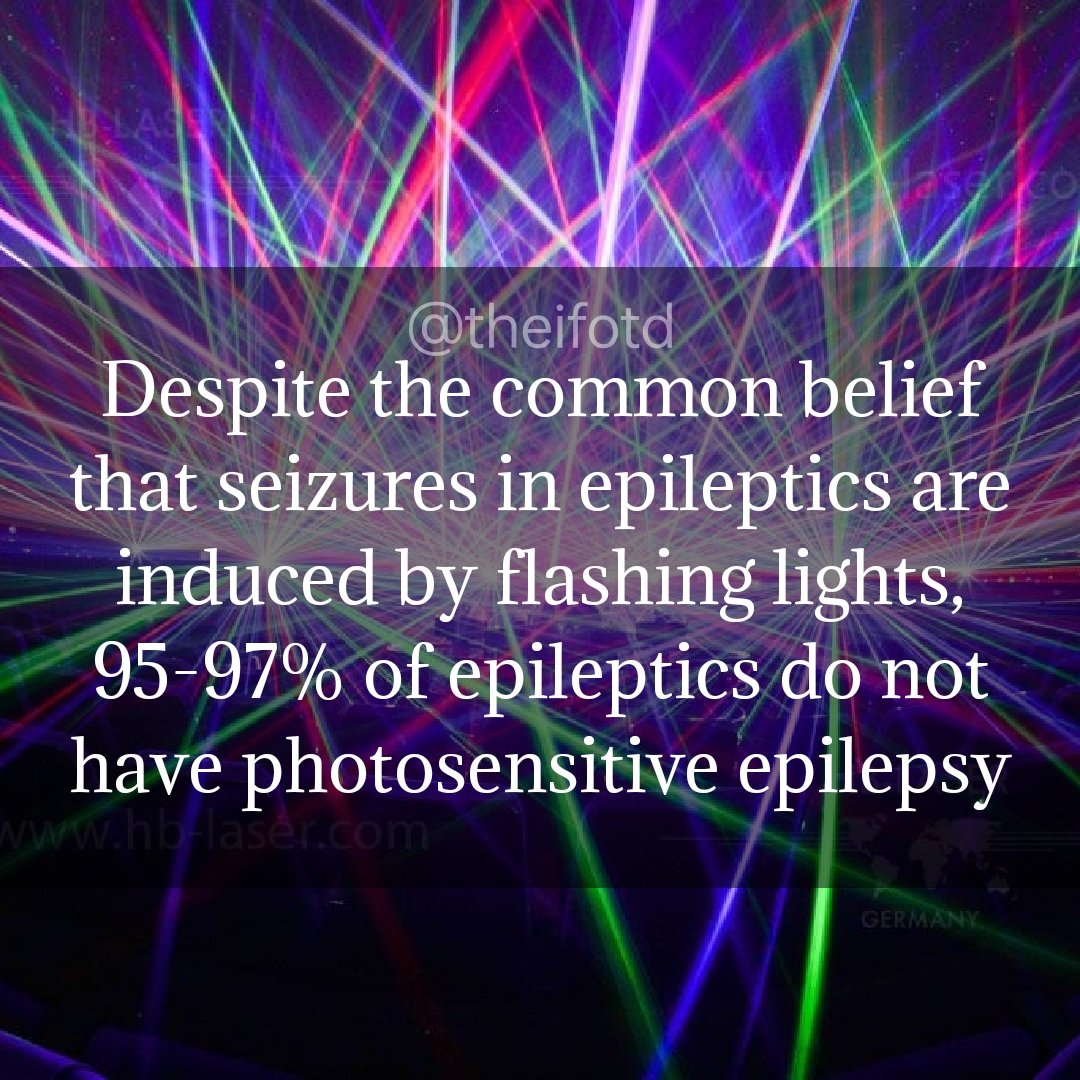 theifotd's tweet photo. #epilepsy #seizures #photosensitive #strobe #misconception #light #ifotd #interesting #fact #learnsomethingneweveryday #learnsomethingnew #todayilearned #goodmorning #morning #daily #facts https://t.co/KNs173F4Nj