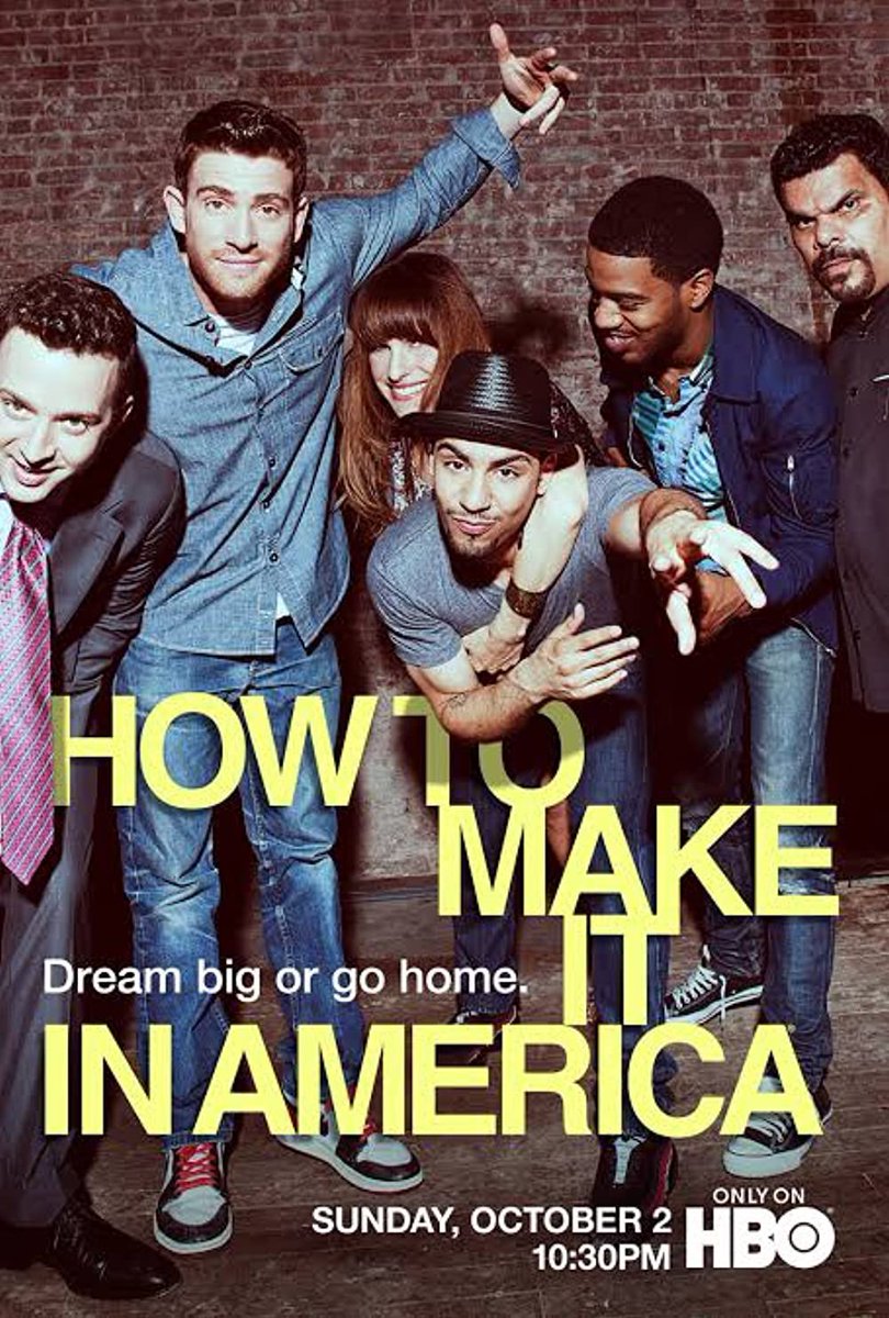 How to make it in america. Как добиться успеха в америке. сериал how to make it america. как преуспеть в америке сериал.