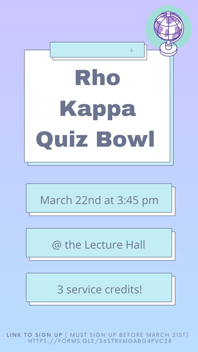 This years Rho Kappa Quiz Bowl will be on March 22nd at 3:45. If you are part of the Rho Kappa Honor Society, make sure to sign up if you’re interested. This is a great opportunity to put your trivia skills to the ultimate test🙌🏻 Please check out the flyer below for more info!