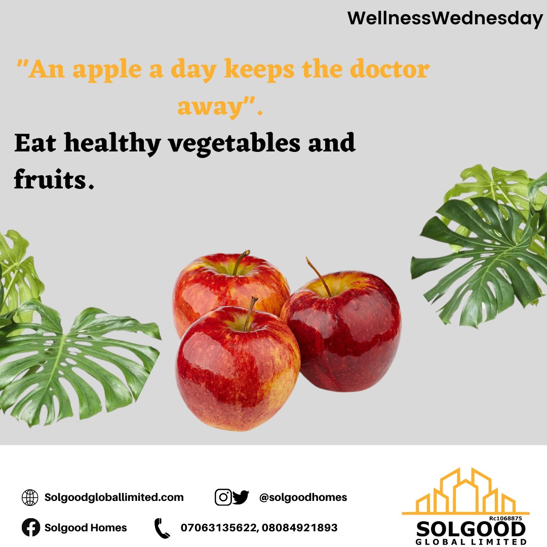 WellnessWednesday 'An apple a day, keeps the doctor away'. Eat healthy fruits and vegetables 🍇🍅🍏to keep your body and mind healthy. #healthtips #wellnesstips #eathealthy #healthylifestyle #lagosnigeria #solgoodhomes