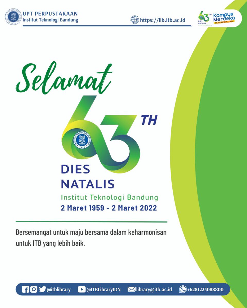 ITBLibrary's tweet photo. Selamat Dies Natalis ke-63 Institut Teknologi Bandung, 2 Maret 2022. https://t.co/b56qQmjkta