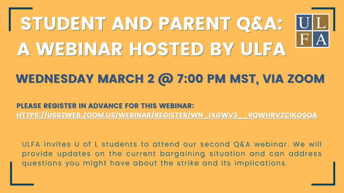 ULFA is hosting another Student and Parent Q&amp;A webinar. Register here: US02WEB.ZOOM.US/WEBINAR/REGIST…

#ulfastrike #worthfightingfor