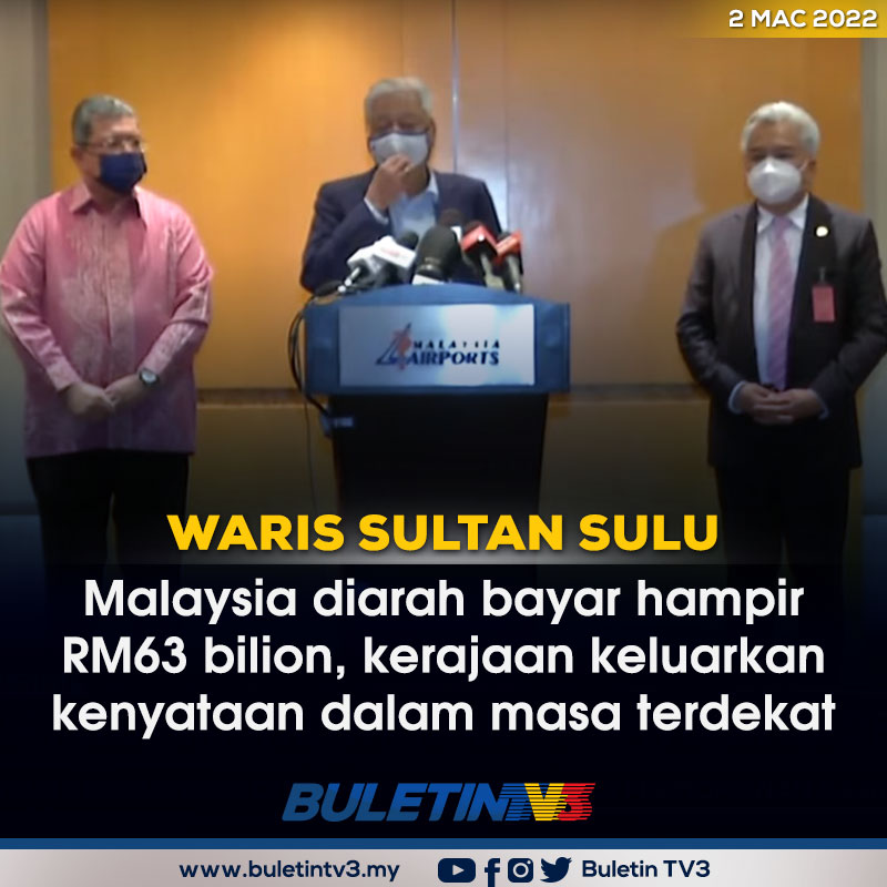 BuletinTV3's tweet photo. WARIS SULTAN SULU | Malaysia akan mengeluarkan satu kenyataan dalam masa terdekat mengenai laporan Kerajaan Malaysia diarah membayar hampir RM63 bilion kepada Waris Sultan Sulu yang terakhir.

Video penuh di https://t.co/G4RCtouHzU https://t.co/uPPKilq0gW