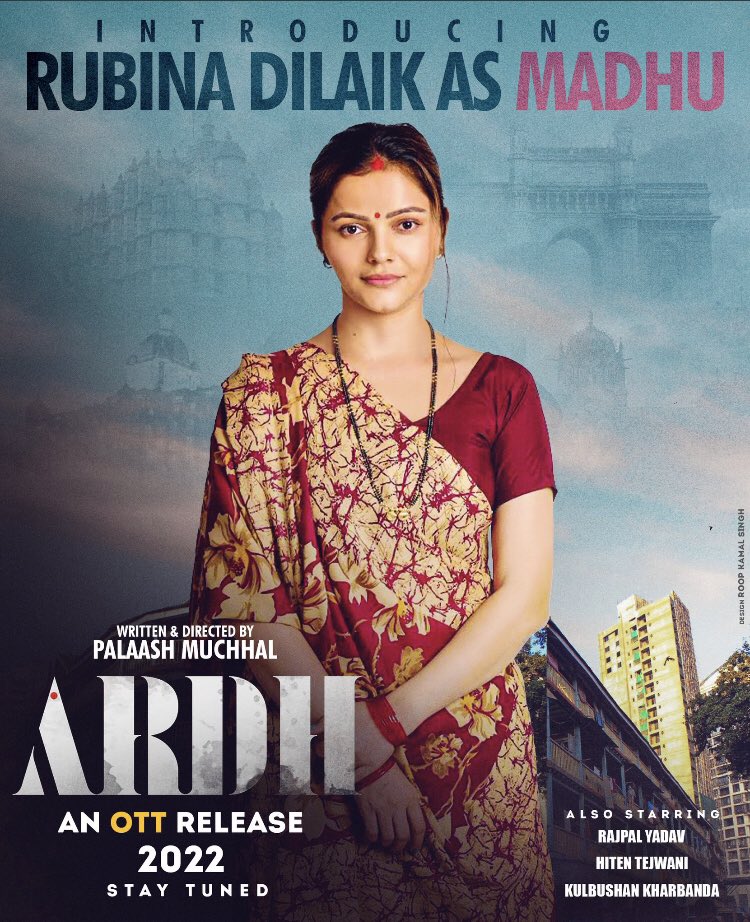 Music composer #PalaashMuchhal - who turns writer-director with #Ardh - unveils First Look poster of  bigg boss winner #RubinaDilaik as Madhu from the film... Stars #RajpalYadav, Hiten Tejwani and Kulbhushan Kharbanda.