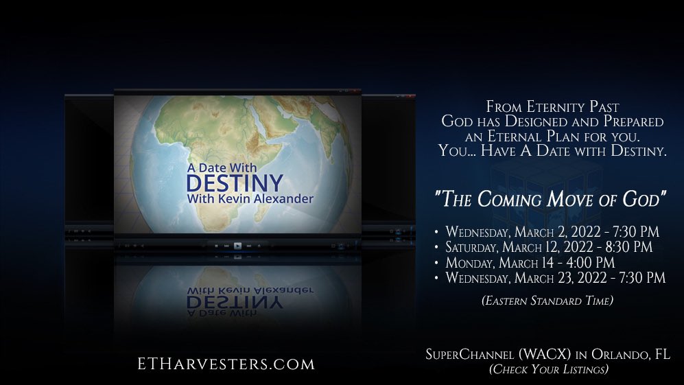 KOGNetwork's tweet photo. From Eternity Past, God has Designed and Prepared an Eternal Plan for you. You... Have A Date with Destiny.
 Tune-In this month (EST) for...

"The Coming Move of God"

Visit Us at https://t.co/pExViTgozu
#ADateWithDestiny #MoveOfGod
#EndTimeHarvesters https://t.co/oeuHjLFBGz