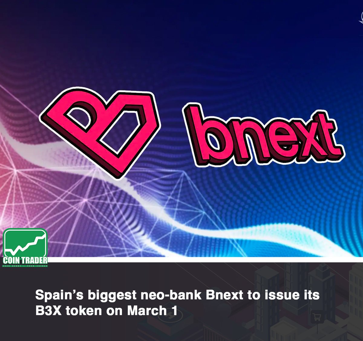 CoinTraderNews's tweet photo. Madrid — The first phase of the biggest Spanish neobank, Bnext, will begin on March 1, 2022.
#cointrader #Madrid
Readmore: https://t.co/yPlB29OJgZ https://t.co/3gV1UUpMhp