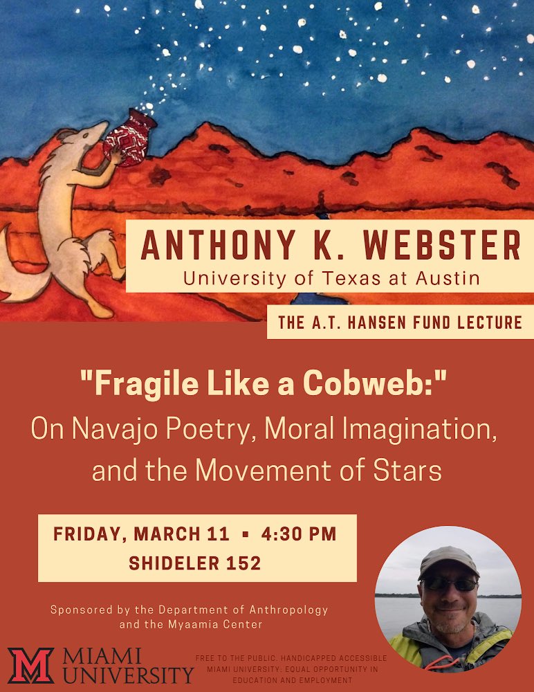 MiamiOH_Ling's tweet photo. Join Dr. Anthony K. Webster next Friday for a discussion of Navajo poetry, translation, and ethnopoetics: https://t.co/njYJovDrHO