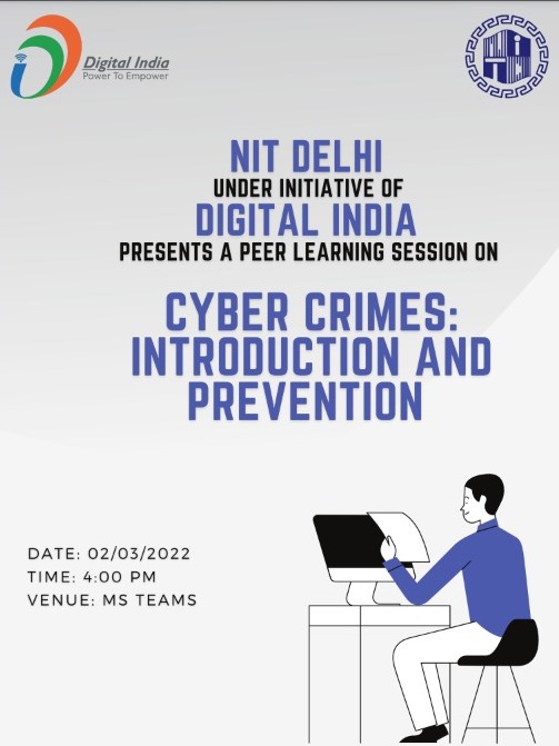 Nitdofficial's tweet photo. NIT Delhi under the initiative of #DigitalIndia presents a peer learning session on "Cyber Crime: Introduction and Prevention".

Details of the event:
Microsoft Team Link:  https://t.co/99jN4UoW3o
Date: March  02, 2022
Time: 04:00 - 05:00 PM https://t.co/DAEzicV8vf