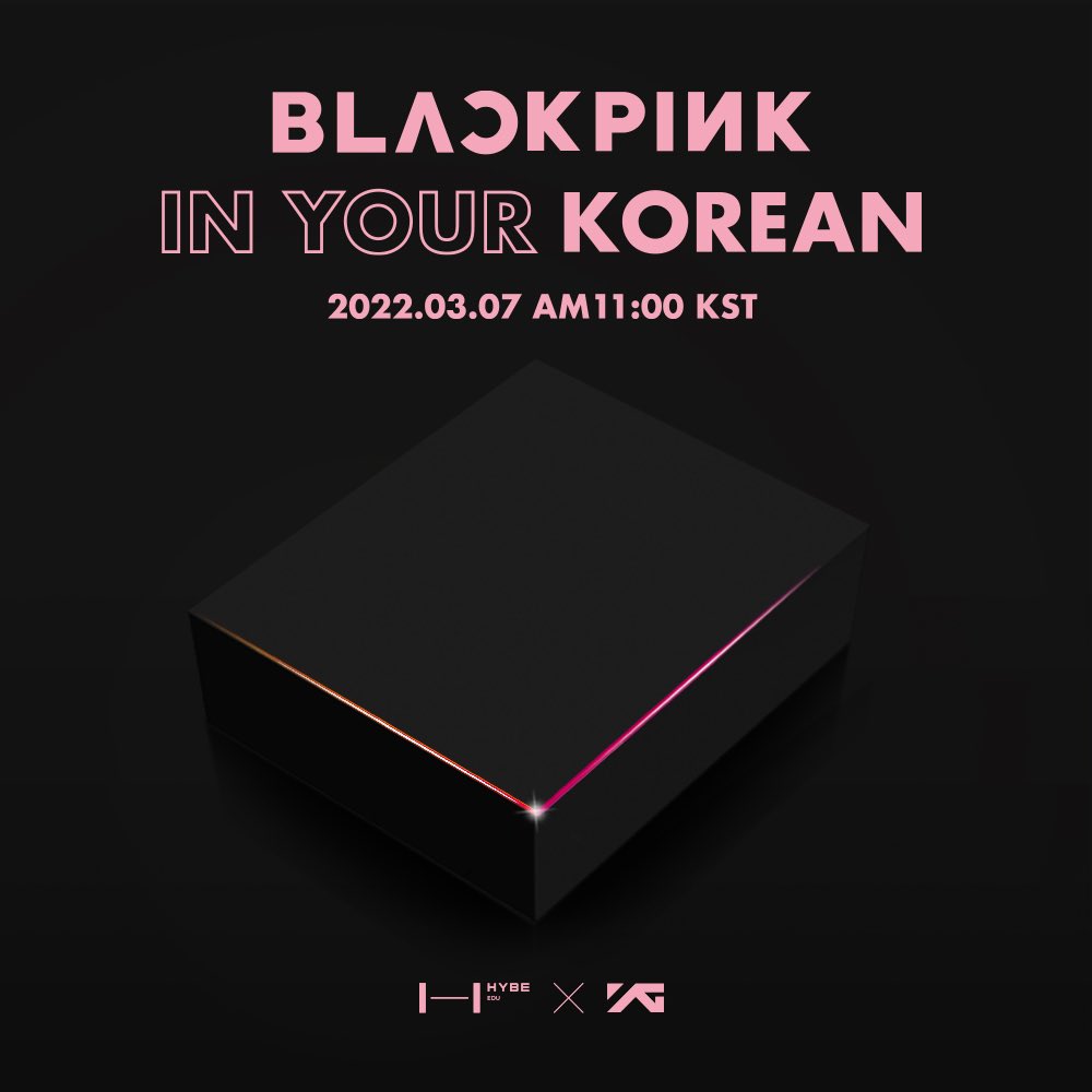 annyeongKfinds's tweet photo. March 7, 2022 11 AM KST
BLACKPINK IN YOUR KOREAN
Who wants to learn Korean with BLACKPINK? 🙋🖤💖
#BLACKPINK #BLACKPINK_IN_YOUR_KOREAN #BPYK https://t.co/LYrsaQCkNe