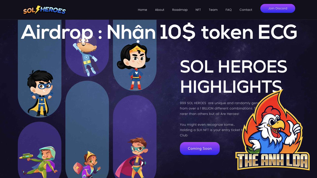anh60a's tweet photo. 📡 New airdrop : Sol Heroes
🎢 Network : Solana
🗼Reward/Pool : 10$ token ECG
🛸 Referral : Yes
🛰 Winner : Random 10000 &amp; Top 1000 
🎠 Link airdrop &amp; detail : https://t.co/8bd5A05il0
#Airdrop #Airdrops #TheAnhLDA #Crypto #Bitcoin #BTC #Solana https://t.co/guhifx0Ccy