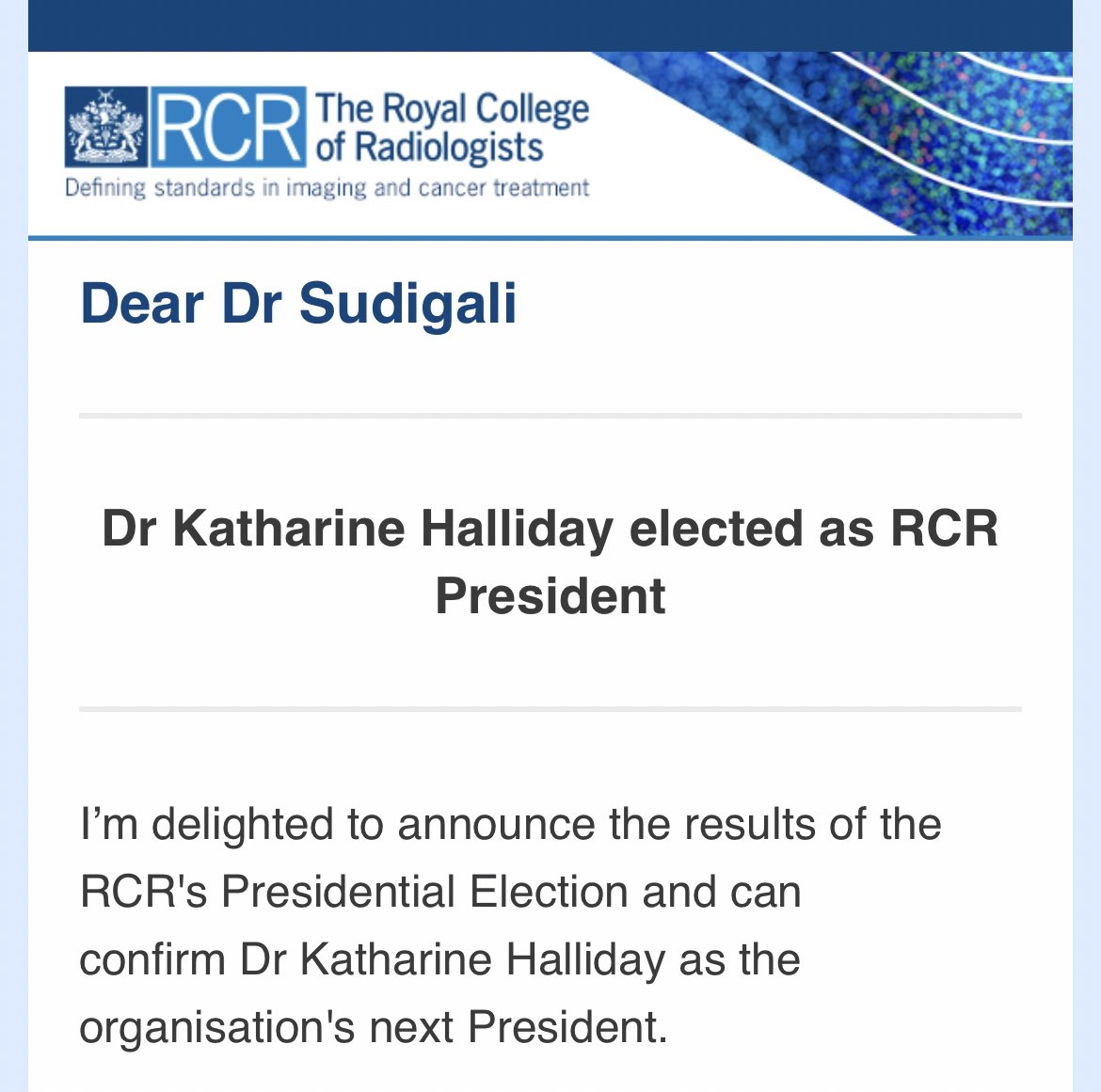 Dr Venkat S (@drvenkatrs) on Twitter photo Hearty congratulations to <a href="/halliday_kath/">Kath Halliday</a> for winning the <a href="/RCRadiologists/">The Royal College of Radiologists</a> elections.
The college has potential to reach greater heights (and internationally) under her able leadership as the next President. Hearty congratulations to <a href="/halliday_kath/">Kath Halliday</a> for winning the <a href="/RCRadiologists/">The Royal College of Radiologists</a> elections.
The college has potential to reach greater heights (and internationally) under her able leadership as the next President.