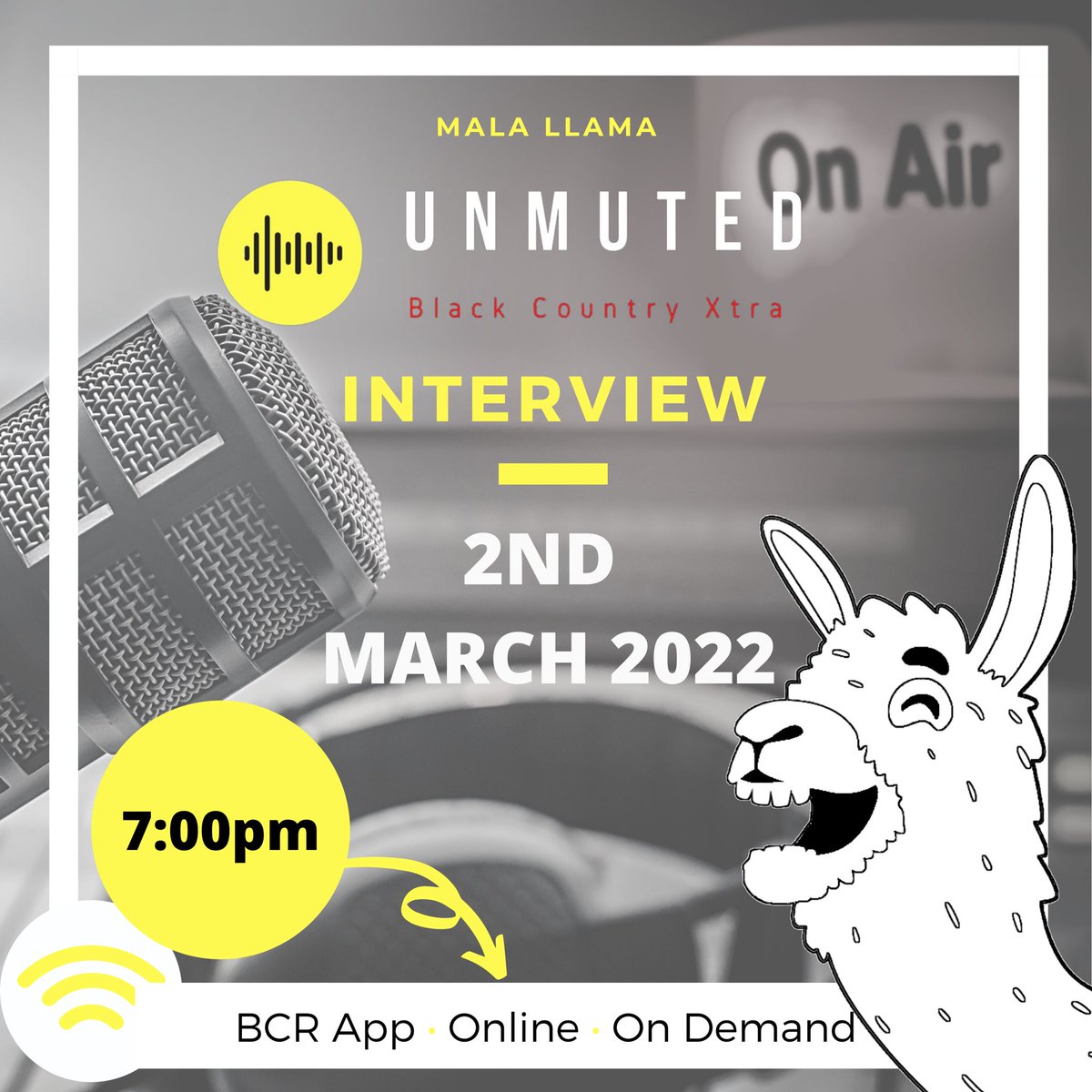 MalaLlamaTools's tweet photo. 🔊Mala Llama on my radio, what am I gonna do?

TUNE IN tonight (2.03.2022) on @unmuted_radio 7pm on Black Country Xtra. 

🔊 Listen Online- https://t.co/KCIP0RdXie 
🔊 Listen on your mobile device via the BCR APP
🔊 Missed the show. Listen on Demand. 

Make sure your select XTRA https://t.co/m4Qqc7S1JM